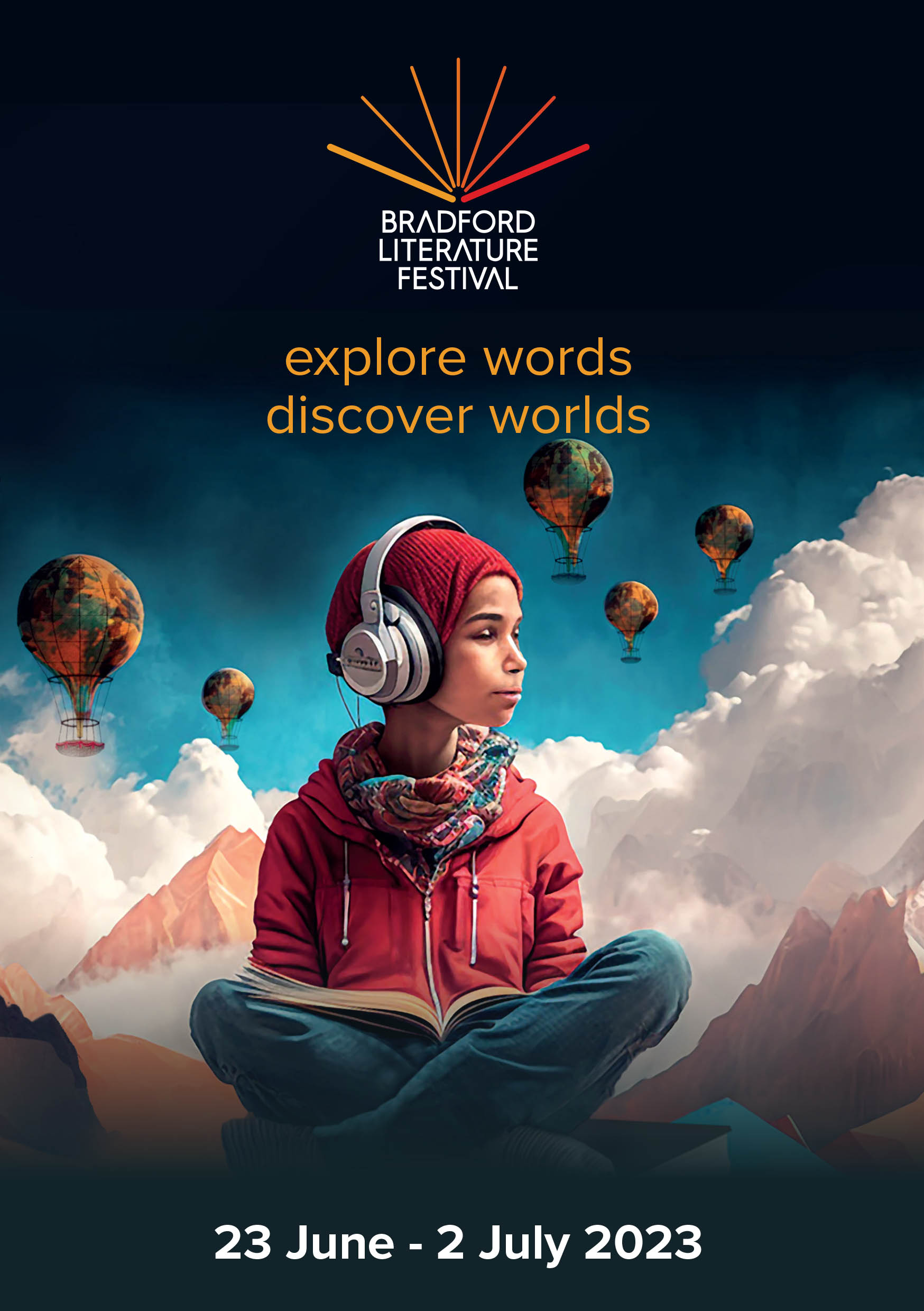 Bradford Literature Festival 2023. Explore worlds. Discover worlds. June 23 through July 2, 2023