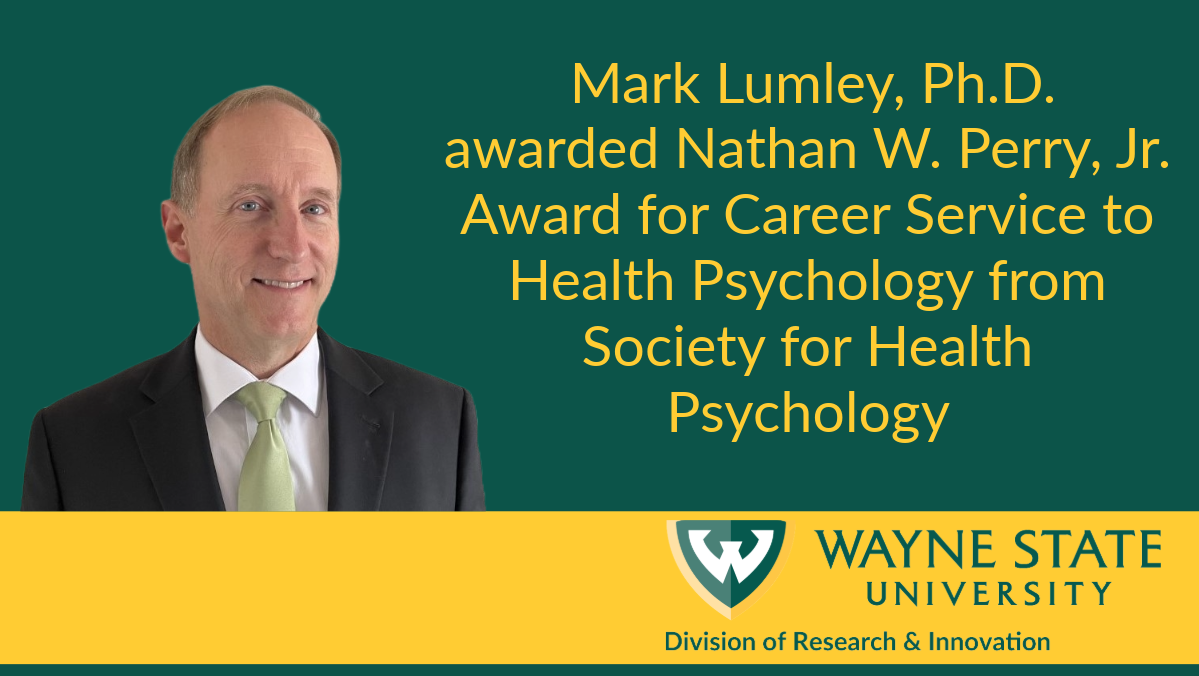 Mark Lumley, Ph.D., distinguished professor of psychology, has been awarded the 2024 Nathan W. Perry, Jr. Award for Career Service to Health Psychology from the Society for Health Psychology.