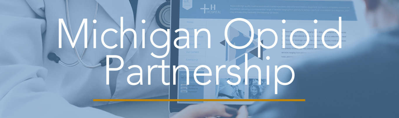 Michigan Opioid Partnership Banner