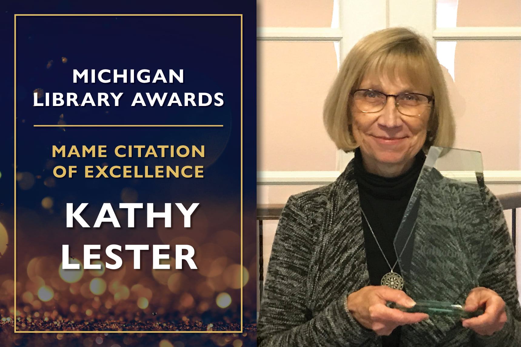 SIS alumna Kathy Lester receives a Citation of Excellence Award from the Michigan Library Association