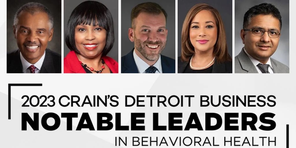 Crain's Detroit promotion for 2023 notable leaders in behavioral health